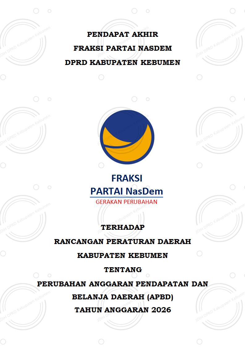 Pendapat Akhir Fraksi Partai NasDem terhadap Raperda Perubahan APBD Tahun Anggaran 2026